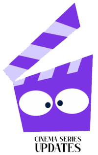 Cinema Series Updates